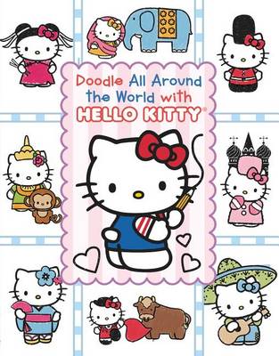 Book cover for Doodle All Around the World with Hello Kitty