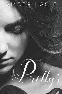 Book cover for pretty;