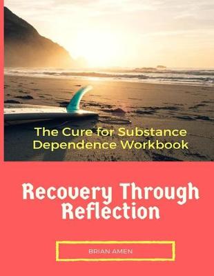 Book cover for Recovery through Reflection