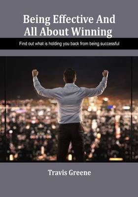 Book cover for Being Effective and All about Winning