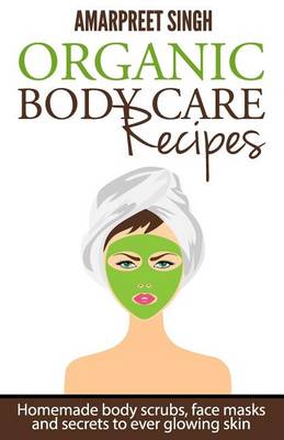 Book cover for Organic Body Care Recipes