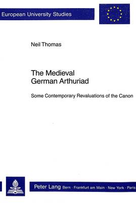 Book cover for Medieval German Arthuriad