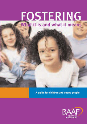 Book cover for Fostering What it is and What it Means