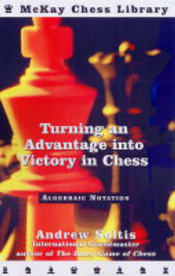 Book cover for How To Turn An Advantage Into Victory