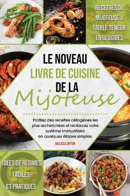 Cover of Le Nouveau Livre de Cuisine de la Mijoteuse