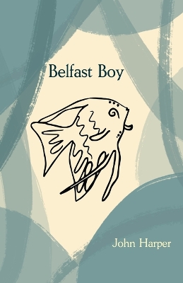 Book cover for Belfast Boy