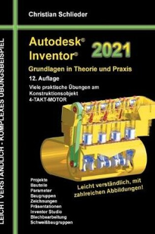 Cover of Autodesk Inventor 2021 - Grundlagen in Theorie und Praxis