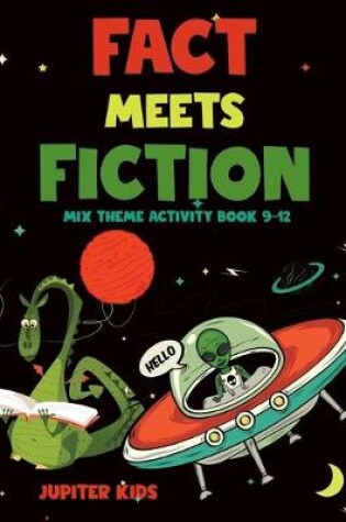 Cover of Fact Meets Fiction - Mix Theme Activity Book 9-12