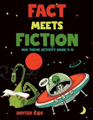 Book cover for Fact Meets Fiction - Mix Theme Activity Book 9-12
