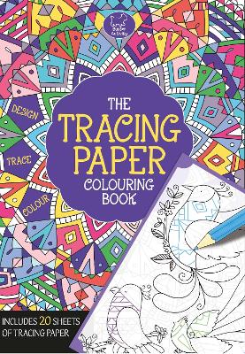Book cover for The Tracing Paper Colouring Book