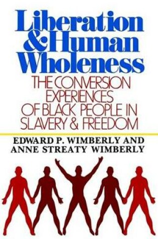 Cover of Liberation & Human Wholeness