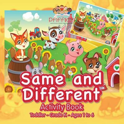 Book cover for Same and Different Activity Book Toddler-Grade K - Ages 1 to 6