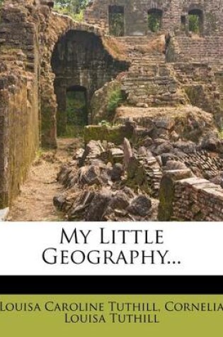 Cover of My Little Geography...