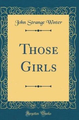 Cover of Those Girls (Classic Reprint)