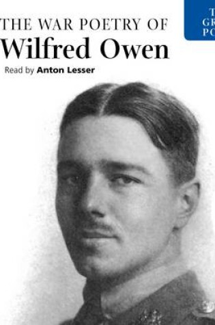 Cover of The Great Poets: the War Poetry of Wilfred Owen