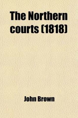 Cover of The Northern Courts
