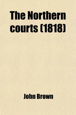 Book cover for The Northern Courts