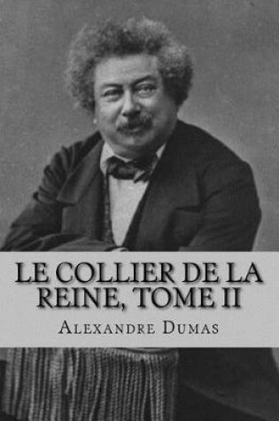 Cover of Le Collier de la Reine, Tome II