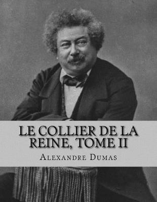 Book cover for Le Collier de la Reine, Tome II