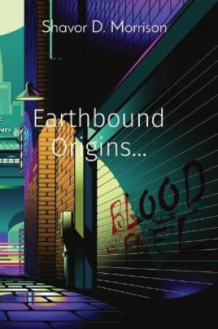 Cover of Earthbound Origins...