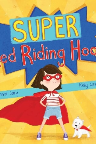 Cover of Super Red Riding Hood