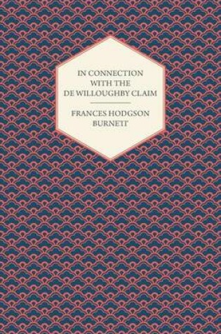 Cover of In Connection With The De Willoughby Claim