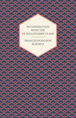 Book cover for In Connection With The De Willoughby Claim