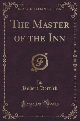 Cover of The Master of the Inn (Classic Reprint)
