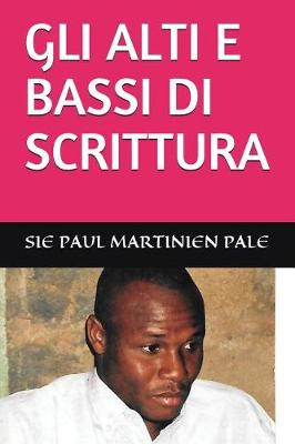 Book cover for Gli Alti E Bassi Di Scrittura