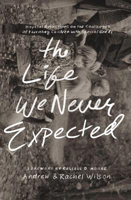 Book cover for The Life We Never Expected