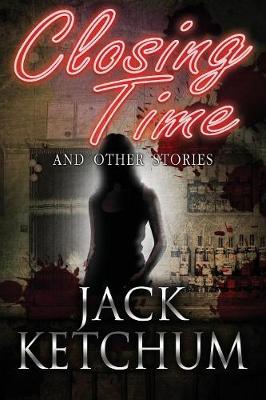 Book cover for Closing Time and Other Stories