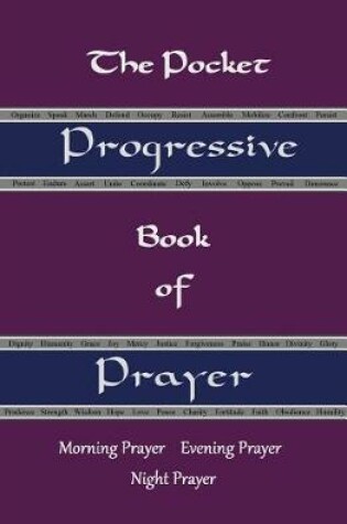 Cover of The Pocket Progressive Book of Prayer