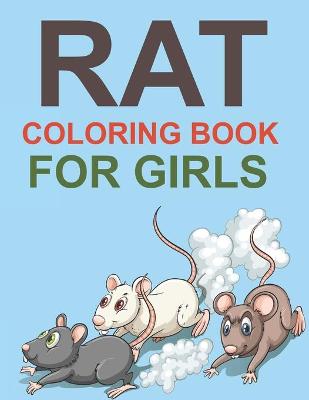 Book cover for Rat Coloring Book For Girls