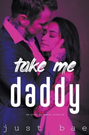 Cover of Take Me Daddy
