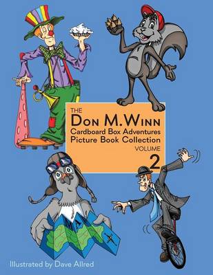 Book cover for The Don M. Winn Cardboard Box Adventures Picture Book Collection Volume Two