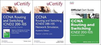 Cover of CCNA Routing and Switching Icnd2 200-105 Pearson Ucertify Course, Network Simulator, and Textbook Academic Edition Bundle