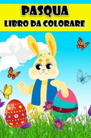 Cover of Libro da colorare Pasqua felice per i bambini