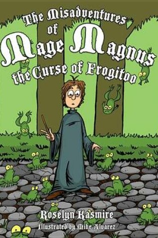 Cover of Misadventures of Mage Magnus