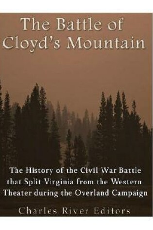 Cover of The Battle of Cloyd's Mountain