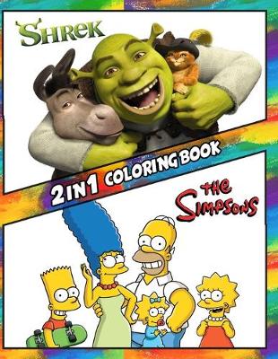 Cover of 2 in 1 Coloring Book Shrek and Simpsons