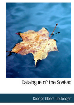 Book cover for Catalogue of the Snakes