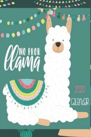 Cover of No Prob Llama 2020 Calendar