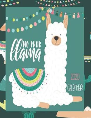 Book cover for No Prob Llama 2020 Calendar