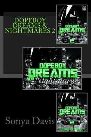 Cover of Dopeboy Dreams & Nightmares 2