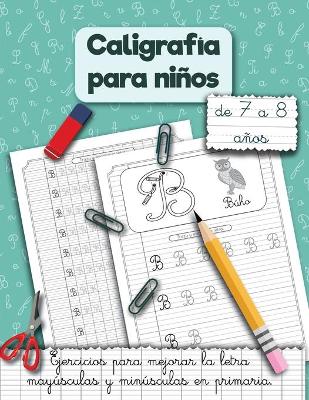 Cover of Caligrafía para niños de 7 a 8 años.