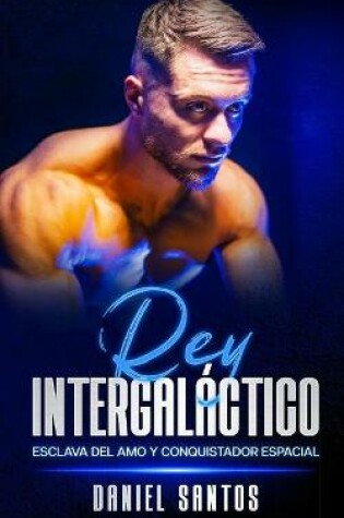 Cover of Rey Intergaláctico