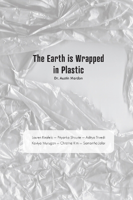 Book cover for The Earth is Wrapped in Plastic