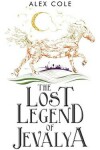 Book cover for The Lost Legend of Jevalya