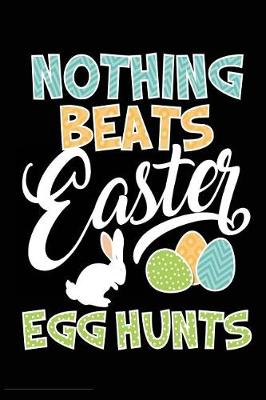 Book cover for Nothing Beats Easter Egg Hunts