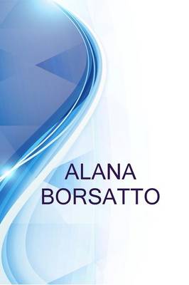 Book cover for Alana Borsatto, Advogada Na Andersen Ballao Advocacia